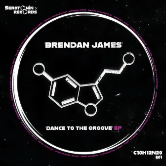 Dance To The Groove EP by Brendan James