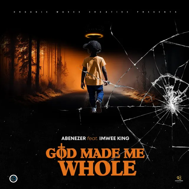 God Made Me Whole