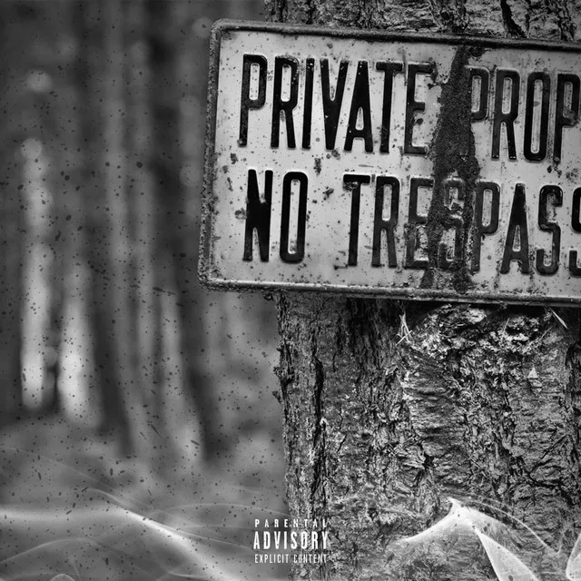 NO TRESPASSING