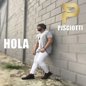 Hola by Pisciotti