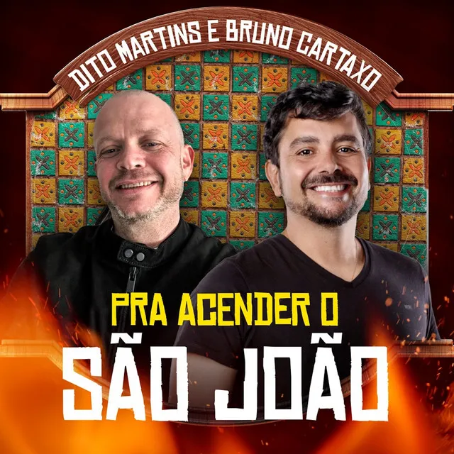 Pra Acender o São João