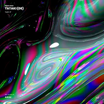 Toxic EP by TATAKI (DE)