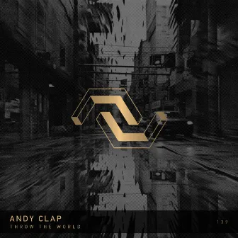 Throw The World by Andy Clap