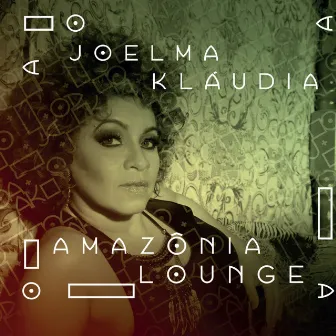 Amazônia Lounge by Joelma Kláudia