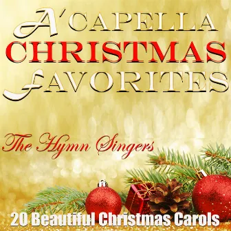 A'capella Christmas Favorites by Hymn Singers