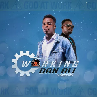 Working by Dan Ali