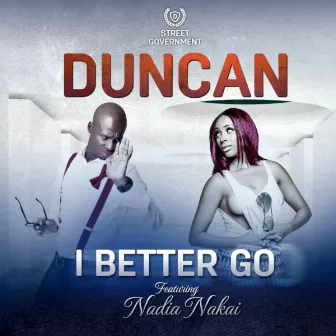 I Better Go (Remix) by Duncan