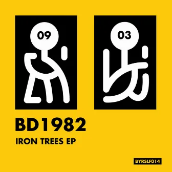 Iron Trees EP by BD1982