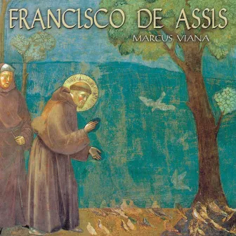 Francisco de Assis by Marcus Viana