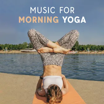 Music For Morning Yoga by 