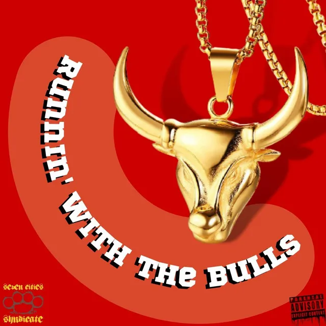 Running Wit the Bulls