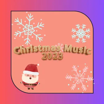 Chill Christmas Instrumentals 2023 by Popular Christmas Songs 2023