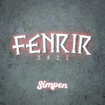 Fenrir 2022 by Simpen