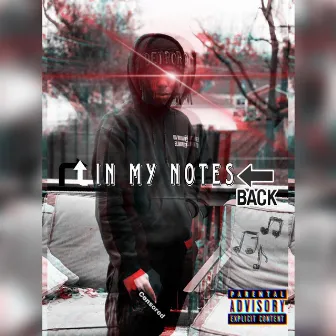 Back In my Notes by Treezy Lo