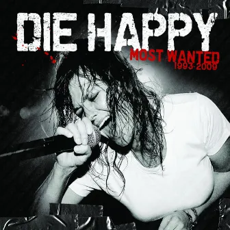 Most Wanted (Best Of) by Die Happy