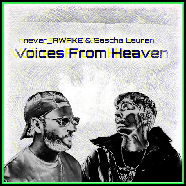 Voices from Heaven