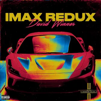 IMAX REDUX by David Winner