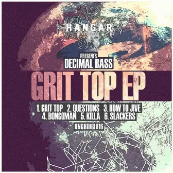 Grit Top EP by Decimal Bass