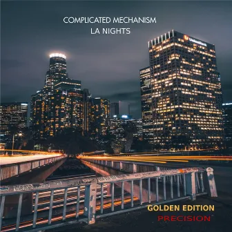 LA Nights by Complicated Mechanism