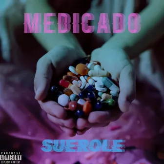 Medicado by SUEROLE