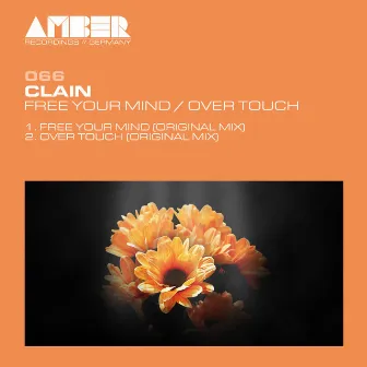 Free Your Mind / Over Touch by Clain