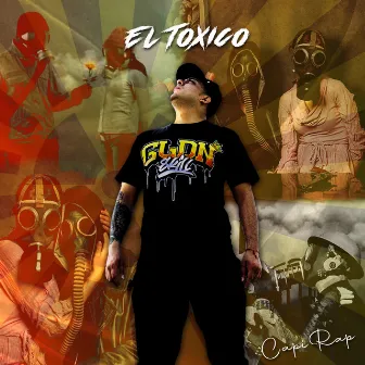 El Toxico by Capirap