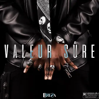 Valeur sûre IV by BreSa