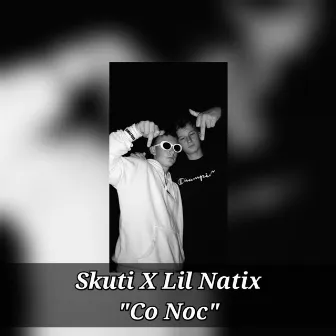 Co Noc by Lil Natix