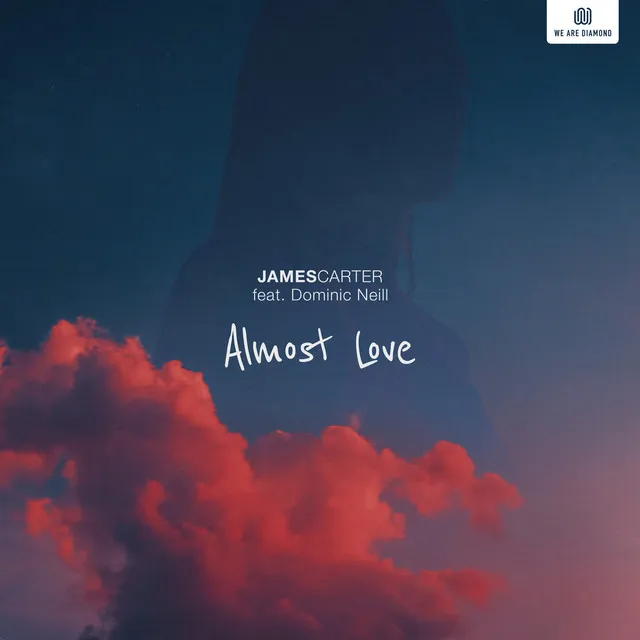 Almost Love (feat. Dominic Neill)