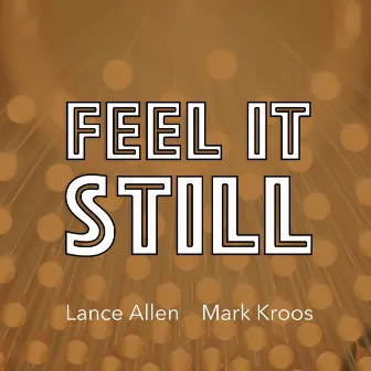 Feel It Still (Instrumental) by Mark Kroos