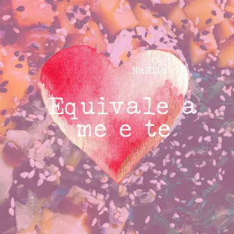 Equivale a me e te by NaElia