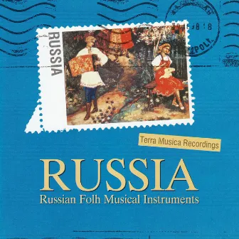 Russia: Russian Folk Musical Instruments by 