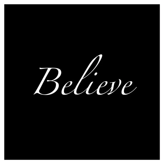 Believe