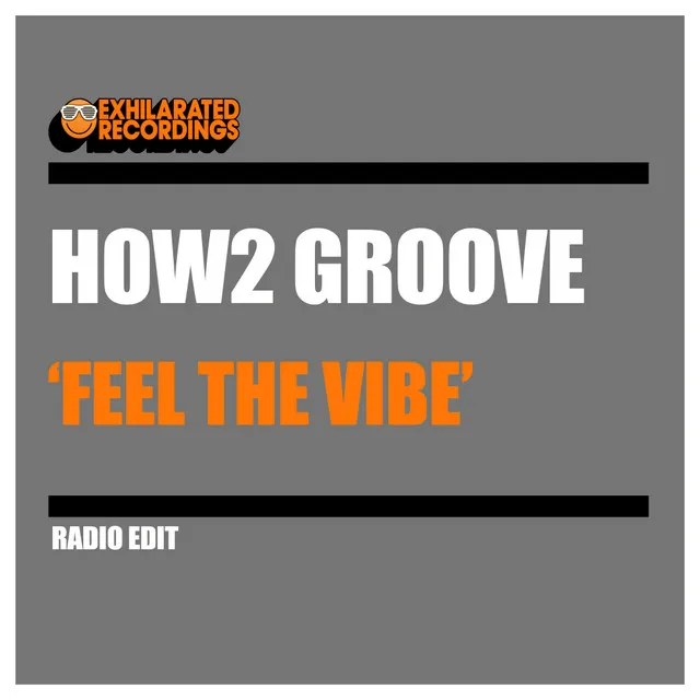 Feel The Vibe - Radio Edit