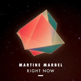 Right Now by Martine Marbel