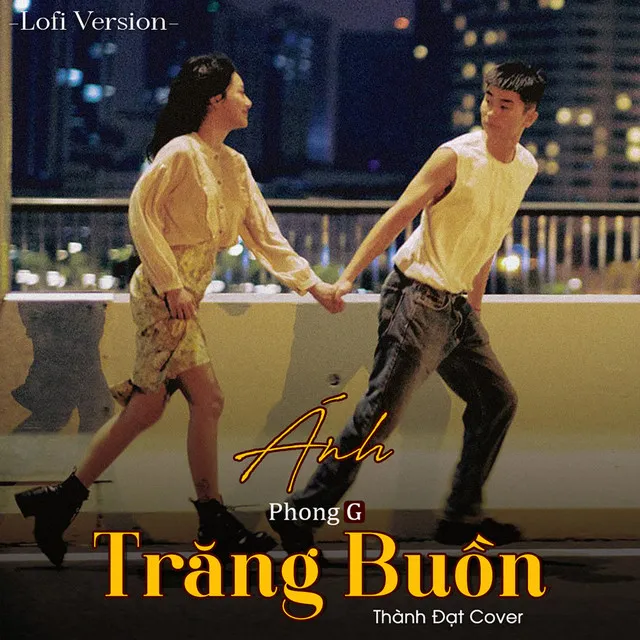 Ánh Trăng Buồn - Lofi