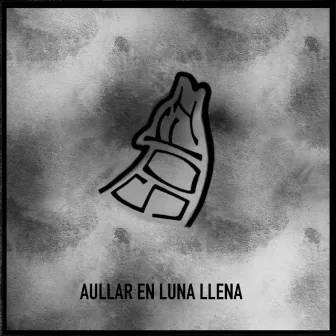 Aullar en Luna Llena by sofi