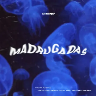 Madrugadas by C.EME