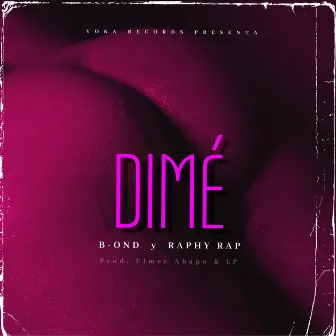 Dimé by Raphy Rap