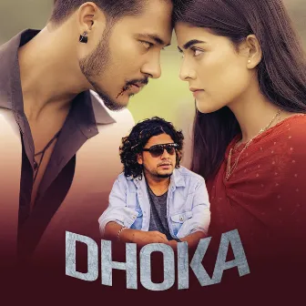 Dhoka by RK Pariyar