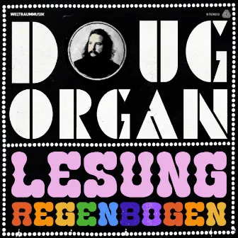 Lesung Regenbogen by Doug Organ