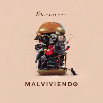 Malviviendo by Miausone