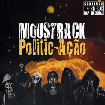 Politic-Ação by Moustrack