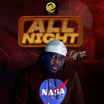 ALL NIGHT by EFF4TH