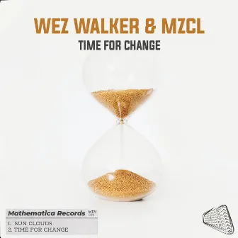 Time For Change by Wez Walker