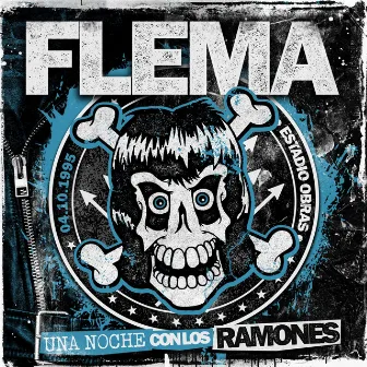 Una Noche Con los Ramones by Flema