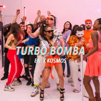 Turbo Bomba by KOSMOS