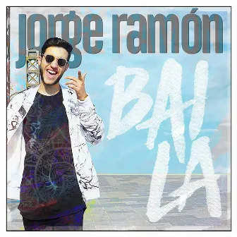 Baila by Jorge Ramon