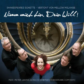 Nimm mich hin. Dein Will! - Shakespeares Sonette by 