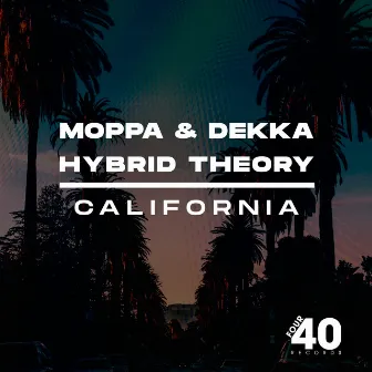 California by Moppa & Dekka